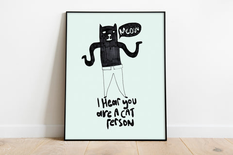 Cat- Cat Person - 11X14inch Premium Art Print