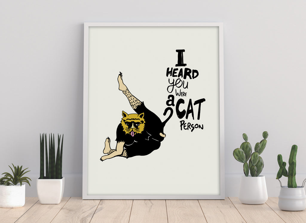 Cat Person - 11X14inch Premium Art Print