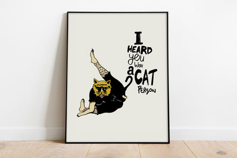 Cat Person - 11X14inch Premium Art Print