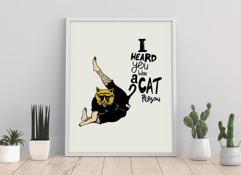 Cat Person - 11X14inch Premium Art Print
