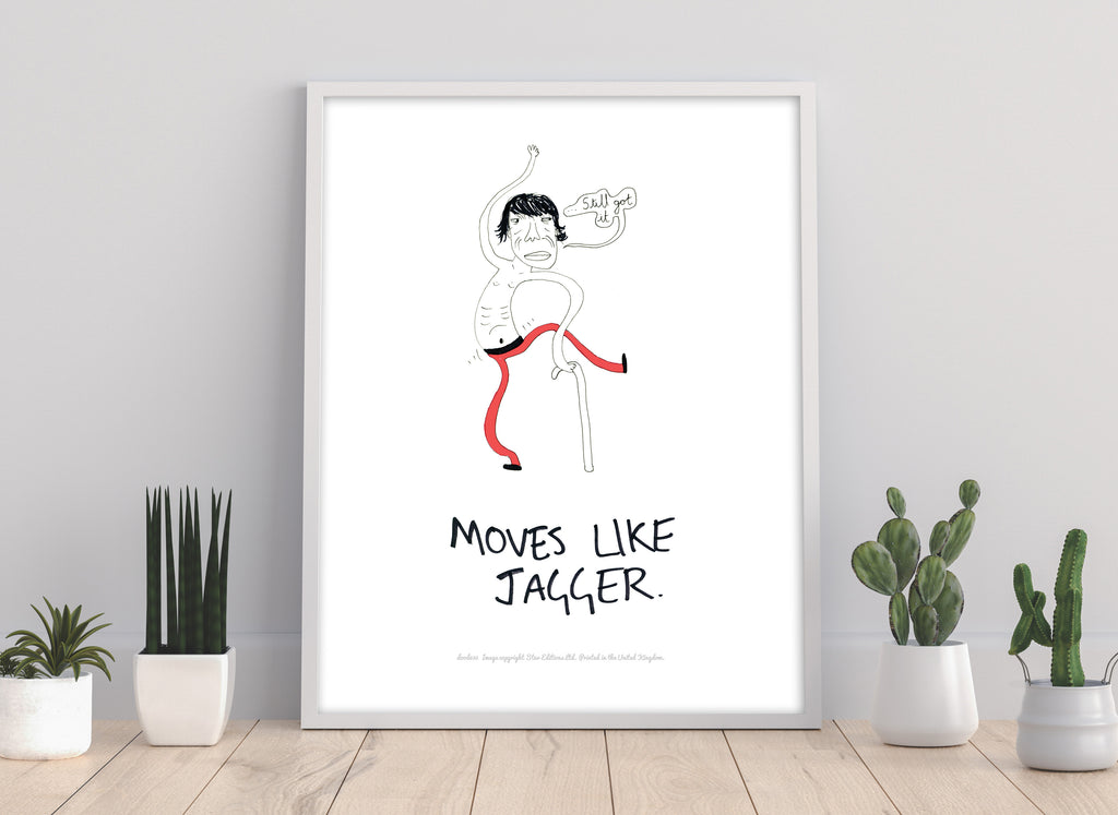 Moves Like Jagger - 11X14inch Premium Art Print