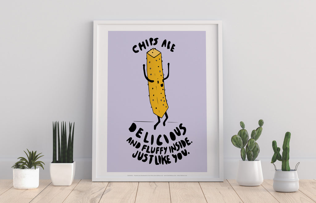 Chips Are Delicious - 11X14inch Premium Art Print
