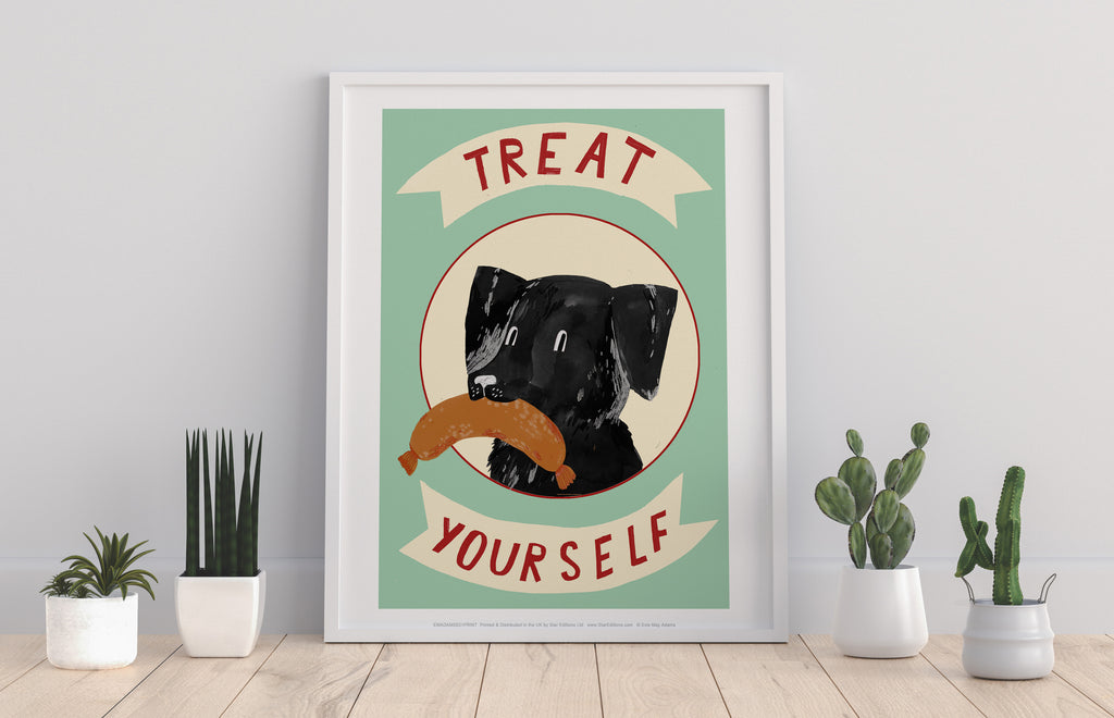 Treat Yourself - 11X14inch Premium Art Print