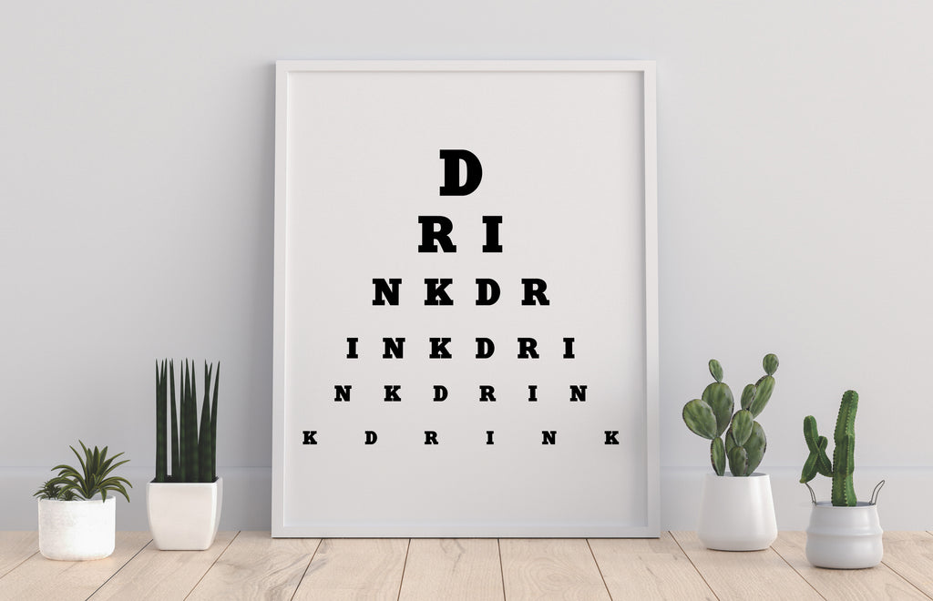 Eye Test - Drink Drink Drink - 11X14inch Premium Art Print