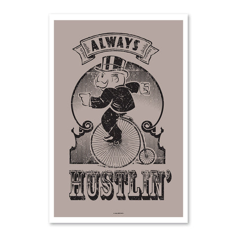 Always Hustlin' Vintage - 61x40cm Art Print