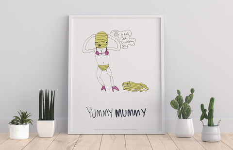 Yummy Mummy - 11X14inch Premium Art Print