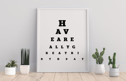 Eye Test - Great Brithday - 11X14inch Premium Art Print