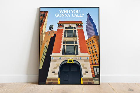 Film Poster - Who You Gonna Call? - Day Time - Art Print