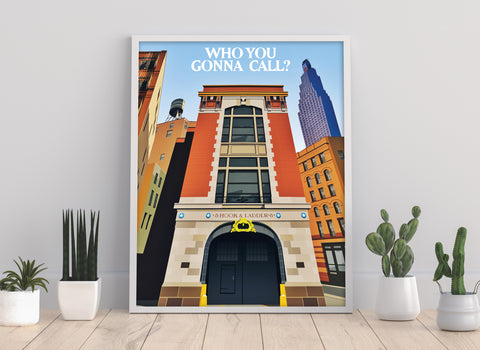 Film Poster - Who You Gonna Call? - Day Time - Art Print