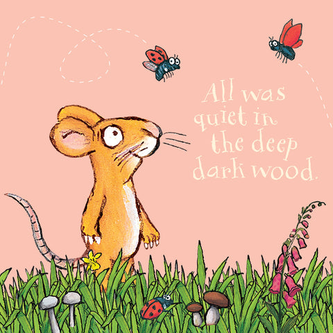 GRUFF007 - The Gruffalo - All Was Quiet, Mouse