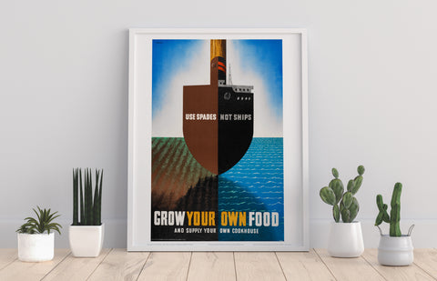 Poster - Use You Spade Not Ships - 11X14inch Premium Art Print