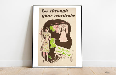 Go Through Your Wardrobe - 11X14inch Premium Art Print