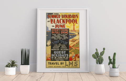 Blackpool In June - Summer Holidays - Premium Art Print