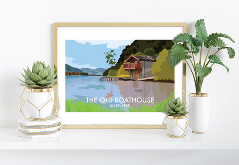 The Old Boathouse - Ullswater - 11X14inch Premium Art Print