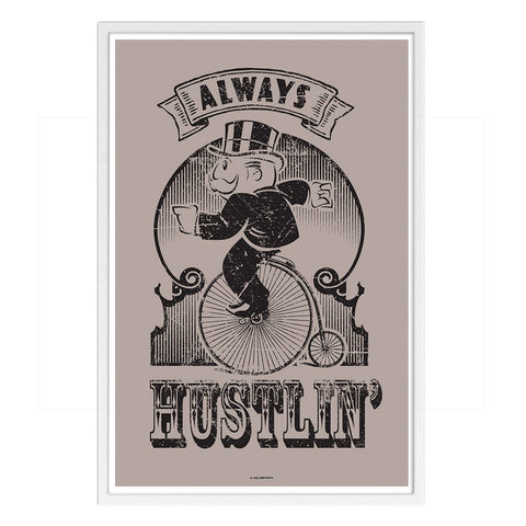 Always Hustlin' Vintage - 61x40cm Art Print