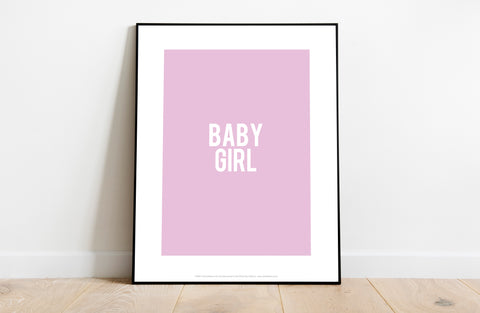 Baby Girl - 11X14inch Premium Art Print