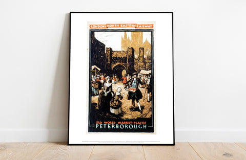 Peterborough, Old World Market Places - Premium Art Print