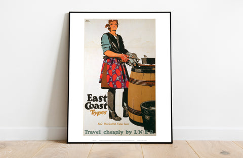 East Coast Types No 2 The Scottish Fisher Lass - Art Print