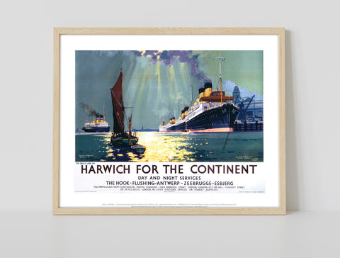 Harwich For The Continent - Day And Night Services Art Print