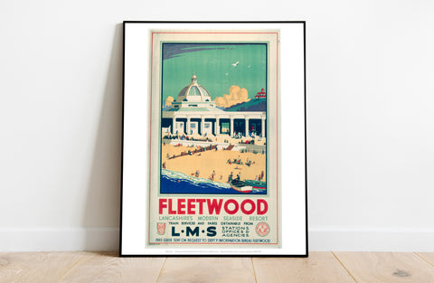 Fleetwood, Lancashires Modern Seaside Resort - Art Print