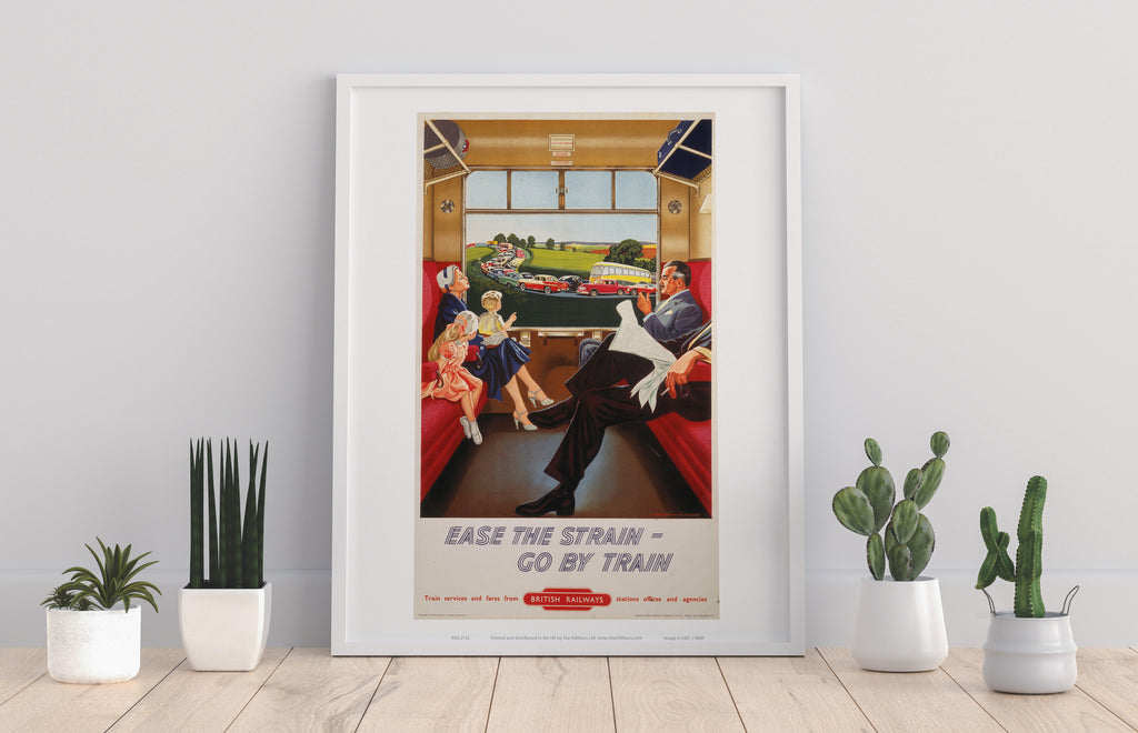 Ease The Strain Go By Train - 11X14inch Premium Art Print