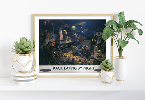 Track Laying By Night - British Railways - 11X14inch Premium Art Print