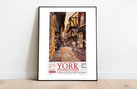 York, The Shambles - Railway Posters Exhibition Art Print