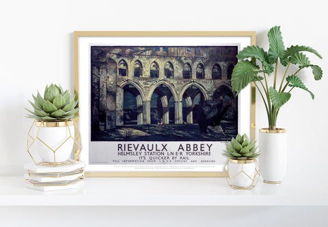 Rievaulx Abbey - Helmsley Station Yorkshire - Art Print