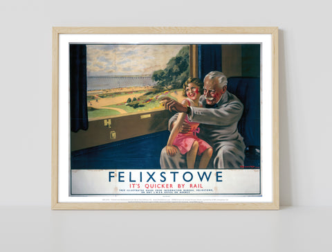 Felixstowe From The Train - Quicker By Rail - Art Print