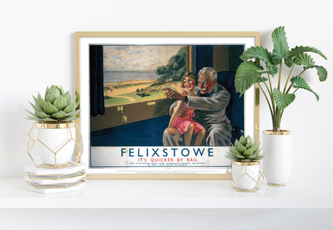 Felixstowe From The Train - Quicker By Rail - Art Print