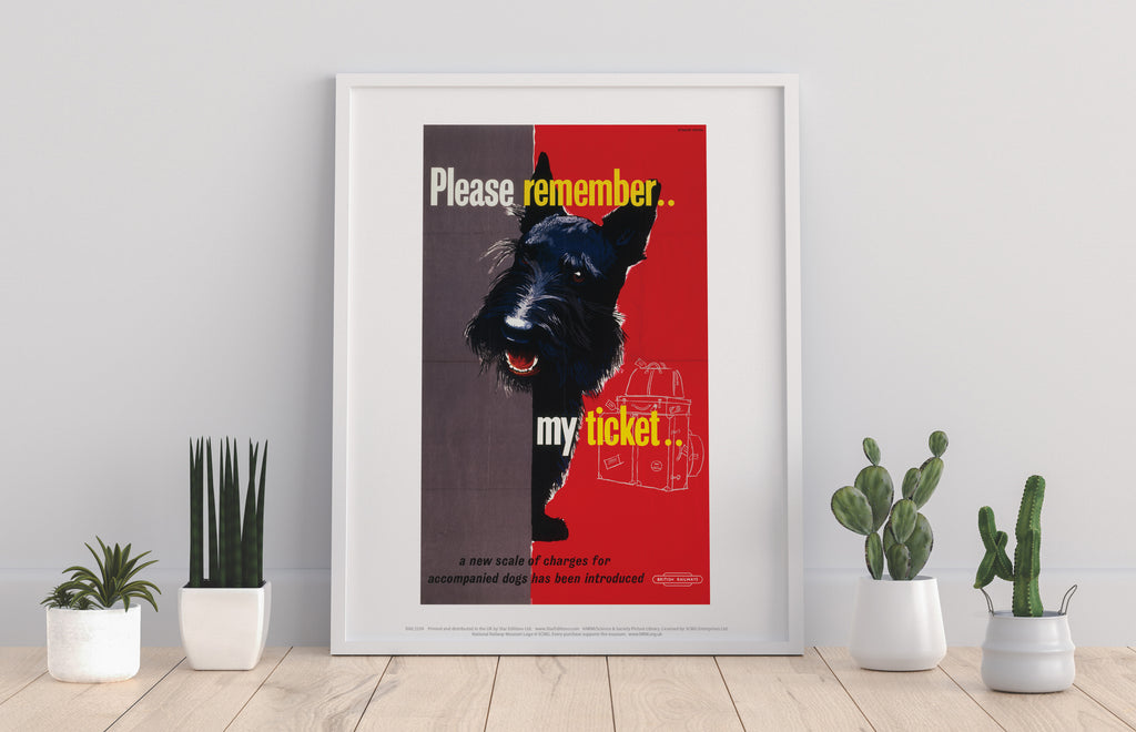 Please Remember My Ticket - Dog - 11X14inch Premium Art Print