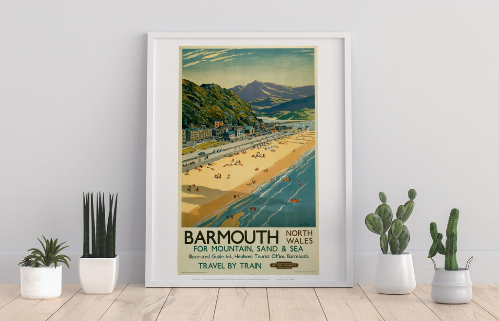 Barmouth For Mountain, Sand And Sea - North Wales Art Print