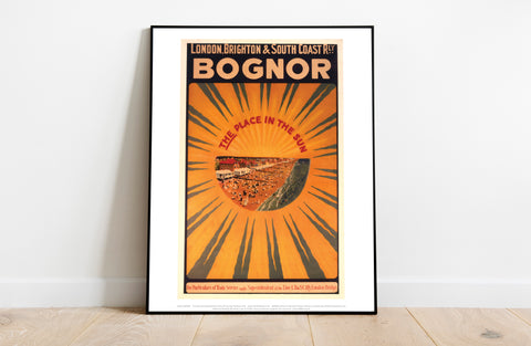 Bognor, The Place In The Sun - 11X14inch Premium Art Print