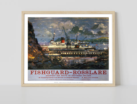 Fishguard - Rosslare - Southern Ireland - Premium Art Print