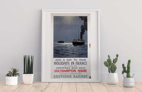 Holiday In France - Southampton To Havre - Railway Art Print