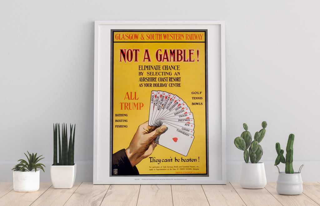 Not A Gamble - Ayrshire Coast Resort - Premium Art Print