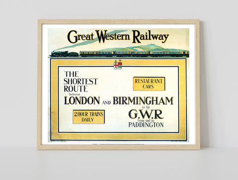 The Shortest Route - London To Birmingham Gwr - Art Print