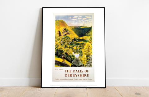 The Dales Of Derbyshire - Go By Train - Premium Art Print