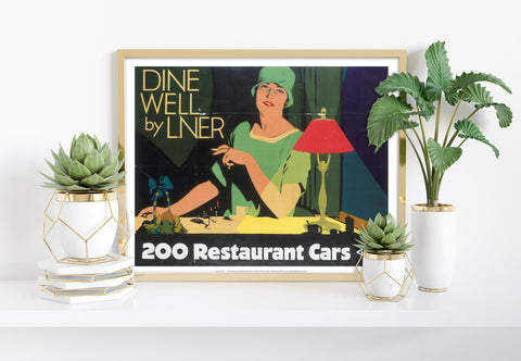 Dine Well By Lner - 11X14inch Premium Art Print