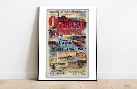 Liverpool Overhead Railway - Art Print