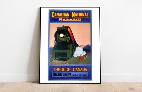 Canadian National Railways - Through Canada - Art Print