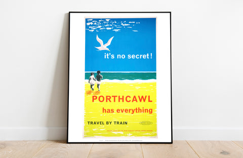 Porthcawl Has Everything - Travel By Train - Art Print