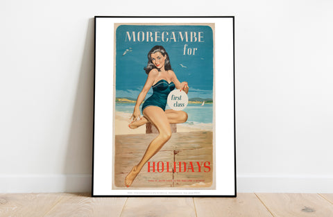 Morecambe For Holidays - 'First Class' - Premium Art Print