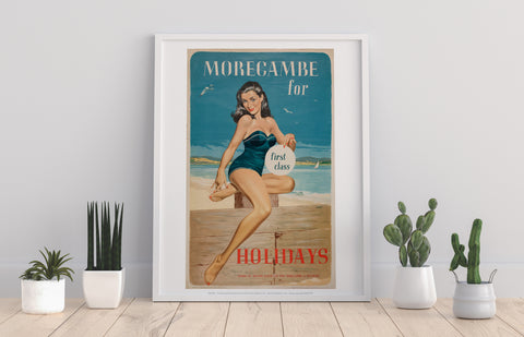 Morecambe For Holidays - 'First Class' - Premium Art Print