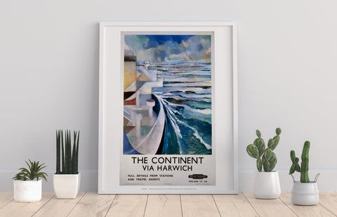 The Continent - Via Harwich British Railways - Art Print