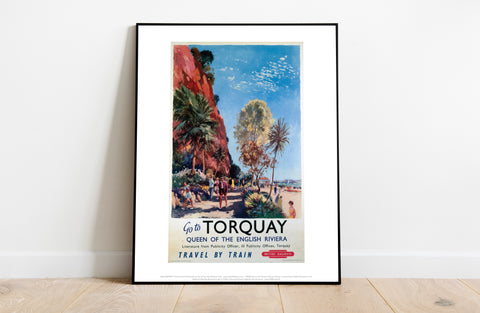 Go To Torquay - Queen Of The English Riviera - Art Print