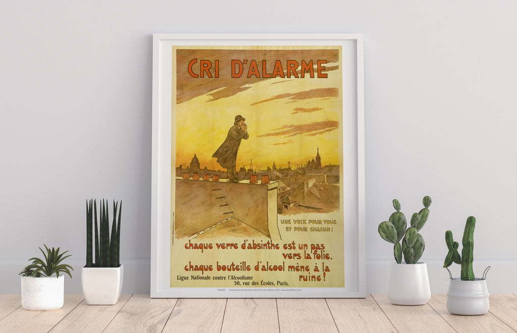 Cri D'Alarme- Ligue Nationale Contre L' Alcoolisme Art Print