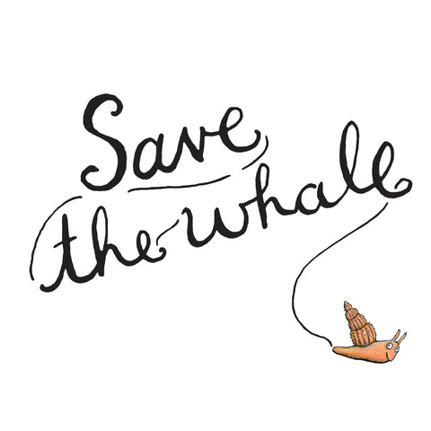 SNWH003 - The Snail and The Whale - Save the Whale