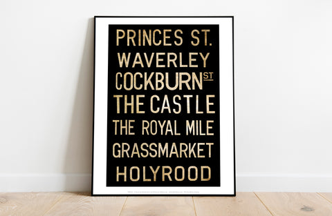 Princes Street, Waverley The Castle The Royal Mile Art Print