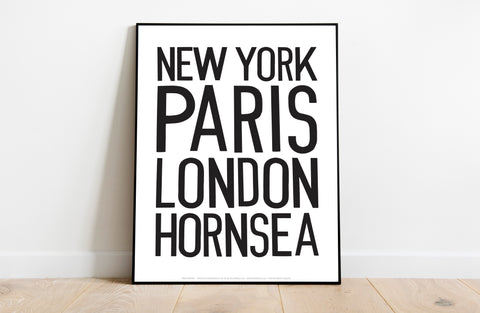 New York, Paris, London, Hornsea (White) 2 - Art Print